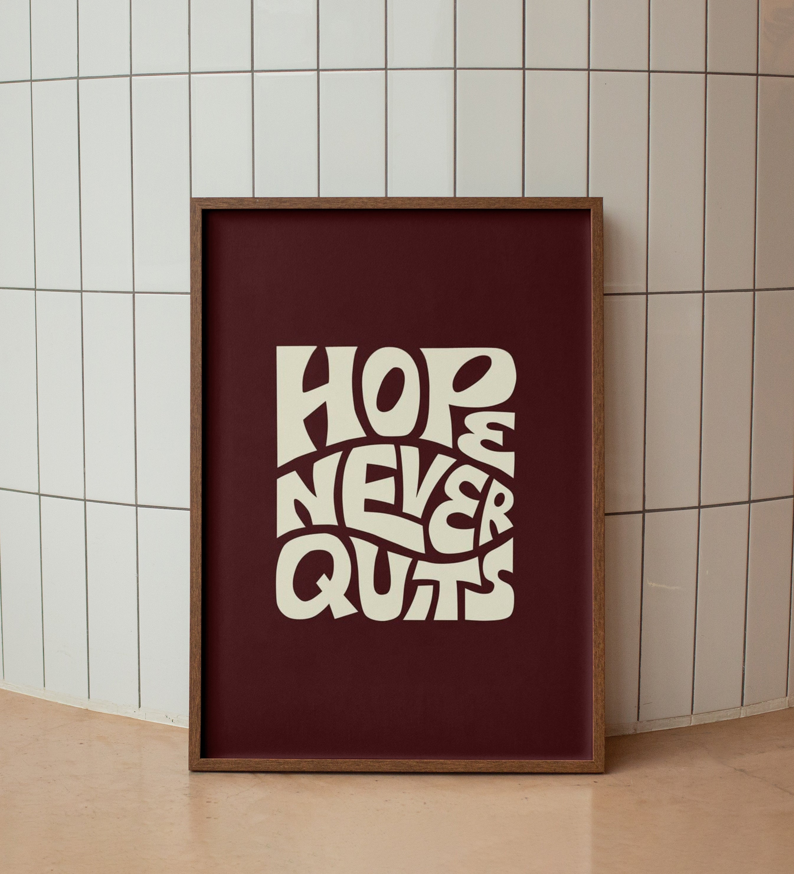 Hope & Never Quits