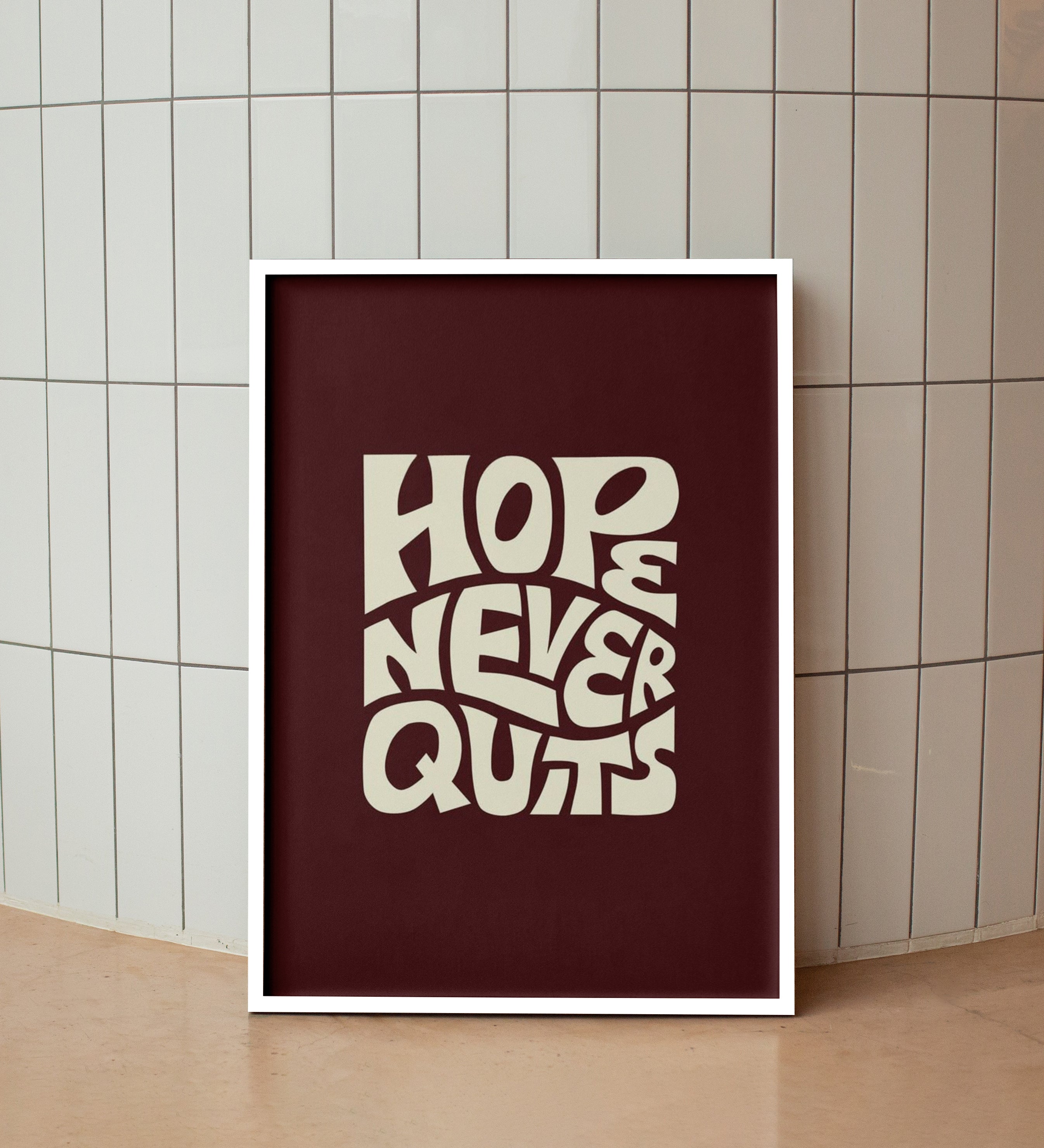 Hope & Never Quits